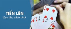 Cách Đánh Bài Tiến Lên Luôn Thắng | Mẹo Hay Chiến Thắng