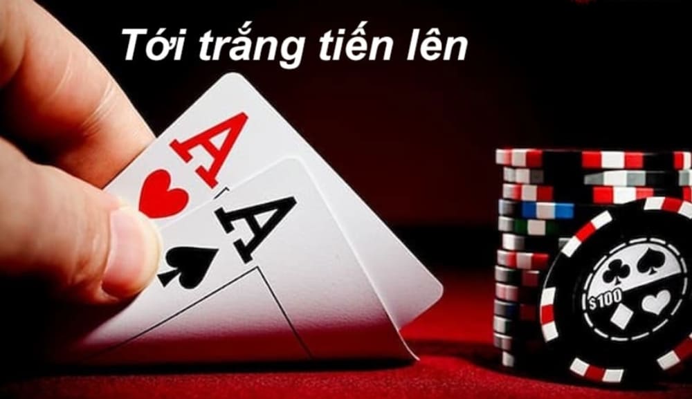 Điểm qua các trường hợp tới trắng Tiến lên xảy ra